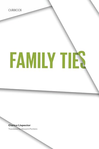 Family Ties: (Lacos De Familia) (Texas Pan American Series) von University of Texas Press